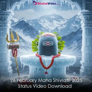 26 February Maha Shivratri 2025 Status Video Download