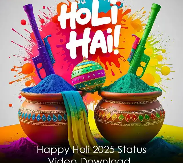 Happy Holi 2025 Status Video Download