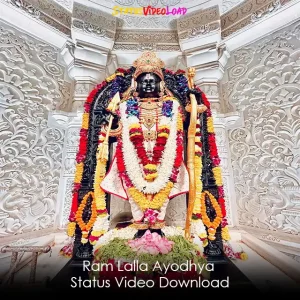 Ram Lalla Ayodhya Status Video Download