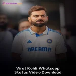 Virat Kohli Whatsapp Status Video Download