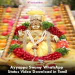 Ayyappa Swamy WhatsApp Status Video Download in Tamil