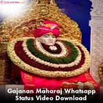 Gajanan Maharaj Whatsapp Status Video Download
