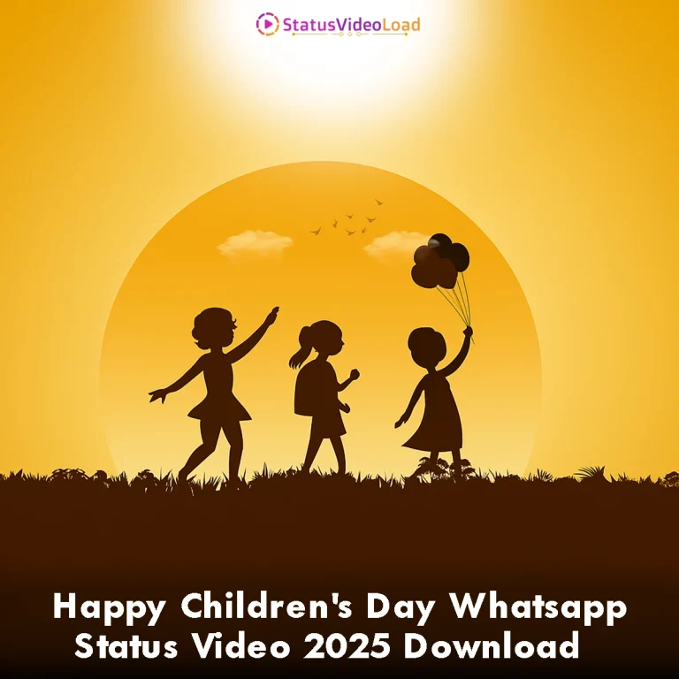 Happy Children's Day Whatsapp Status Video 2025 Download