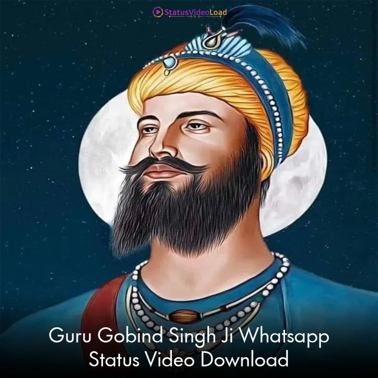 Guru Gobind Singh Ji Whatsapp Status Video Download