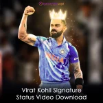 Virat Kohli Signature Status Video Download
