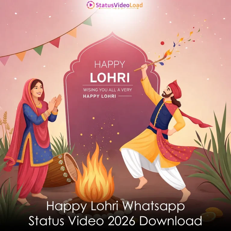 Happy Lohri Whatsapp Status Video 2026 Download