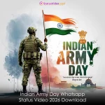 Indian Army Day Whatsapp Status Video 2026 Download