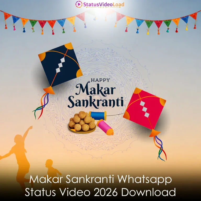 Makar Sankranti Whatsapp Status Video 2026 Download