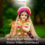 Radha Rani Whatsapp Status Video Download