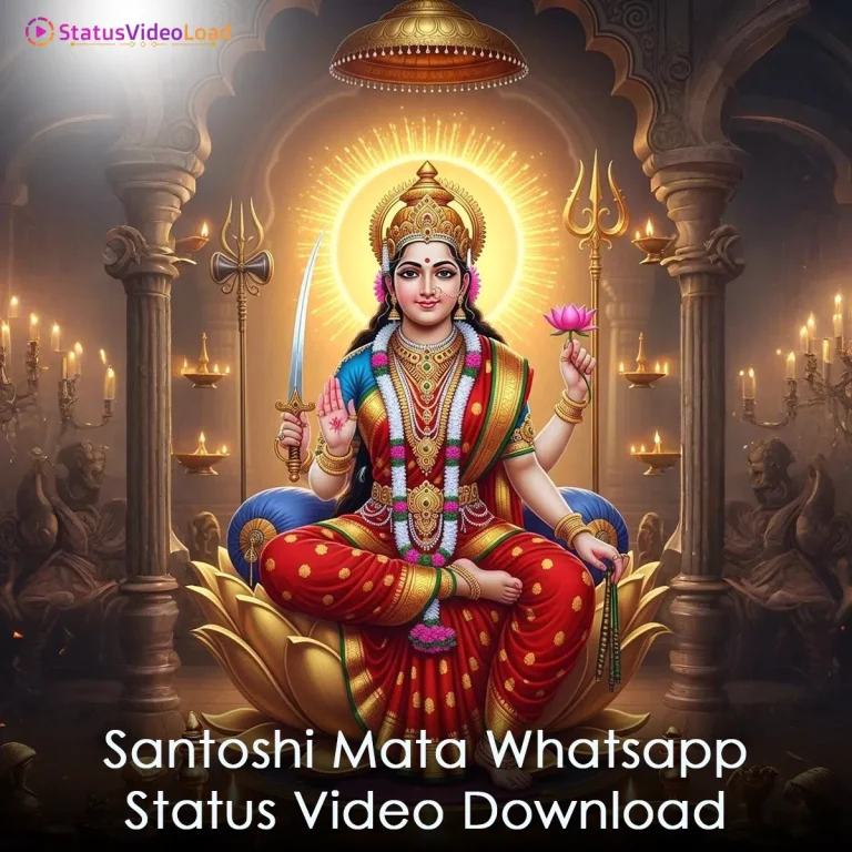 Santoshi Mata Whatsapp Status Video Download