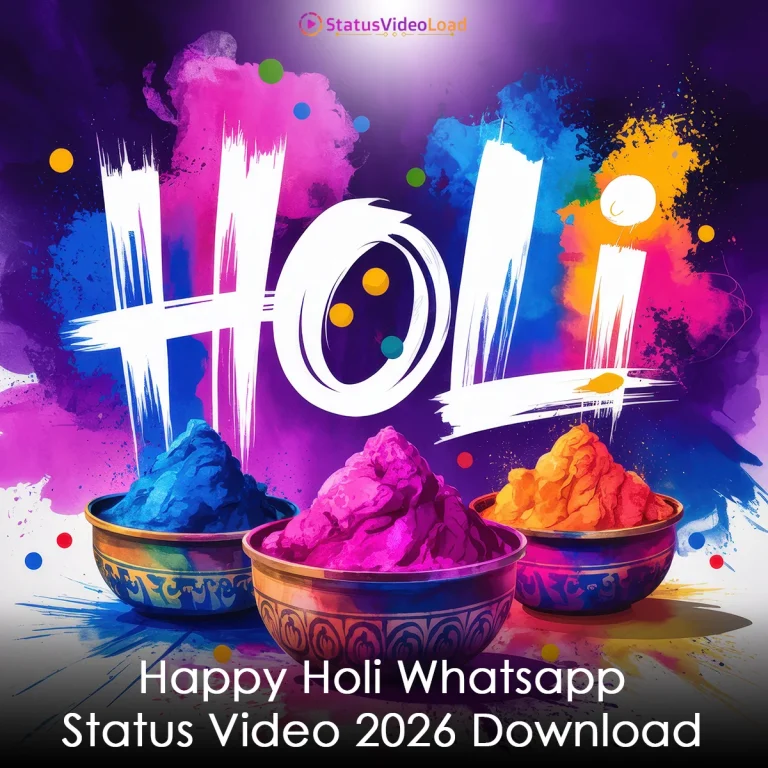 Happy Holi Whatsapp Status Video 2026 Download