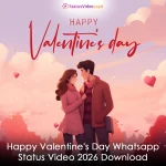 Happy Valentine's Day Whatsapp Status Video 2026 Download