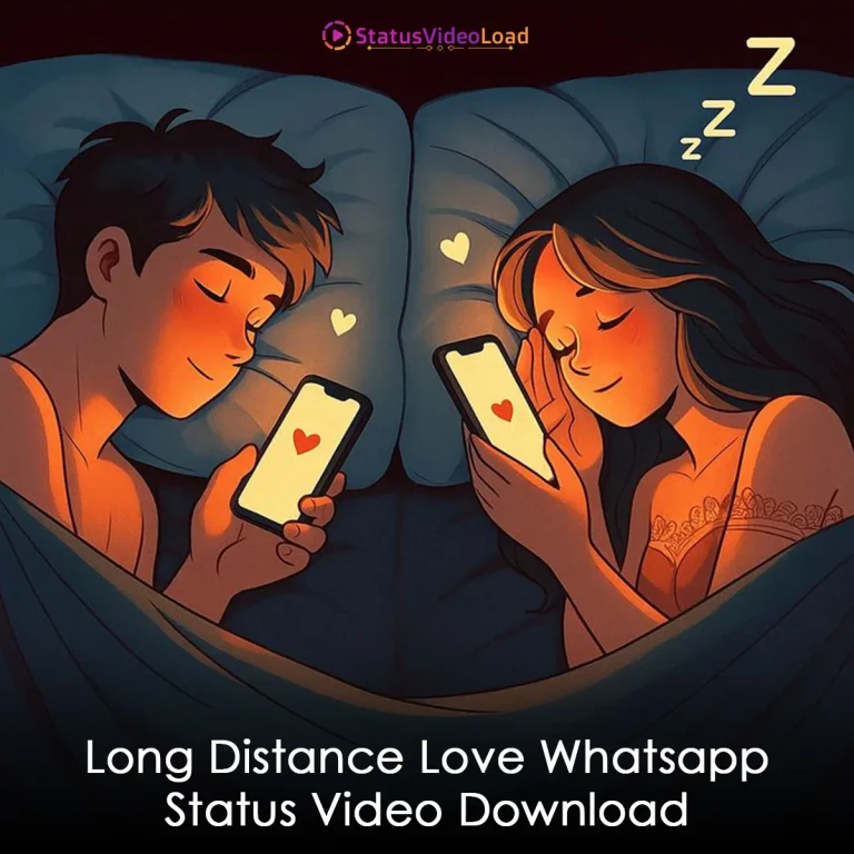 Long Distance Love Whatsapp Status Video Download