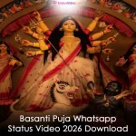 Basanti Puja Whatsapp Status Video 2026 Download