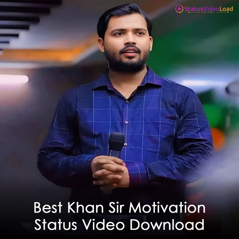 Best Khan Sir Motivation Status Video Download