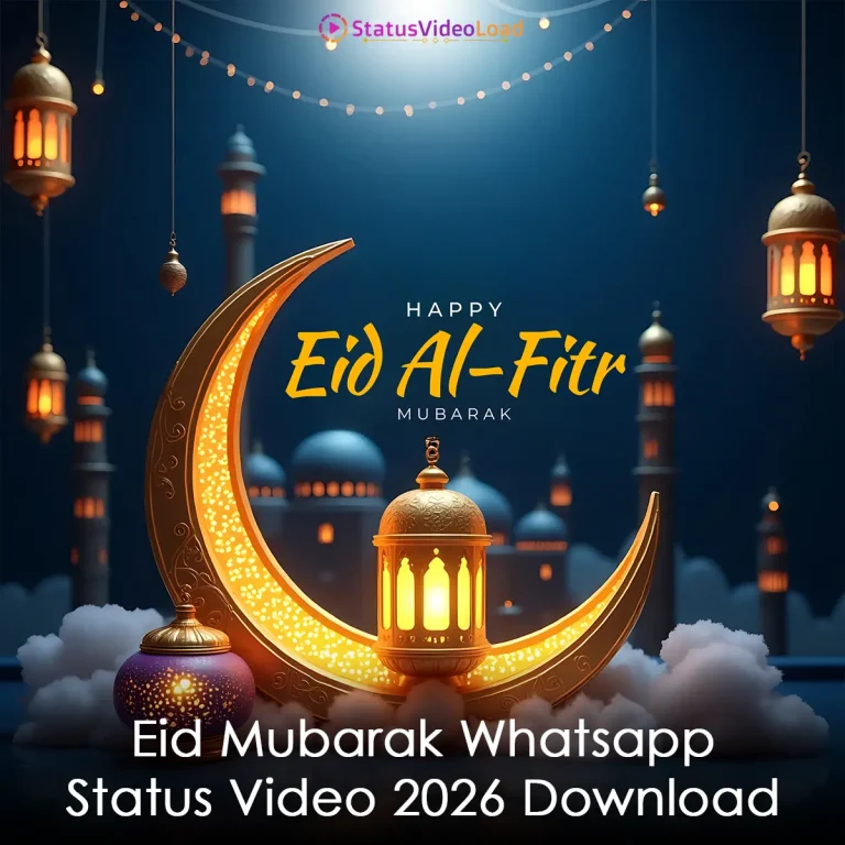 Eid Mubarak Whatsapp Status Video 2026 Download