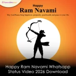 Happy Ram Navami Whatsapp Status Video 2026 Download