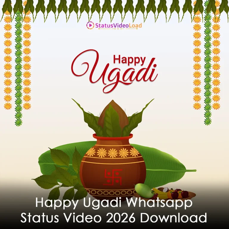 Happy Ugadi Whatsapp Status Video 2026 Download