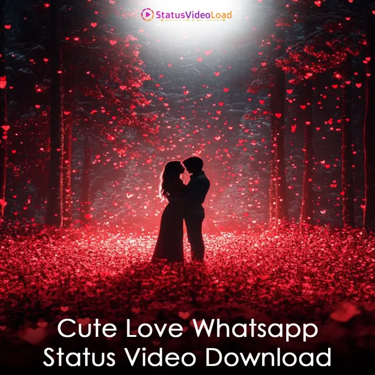 Cute Love Whatsapp Status Video Download