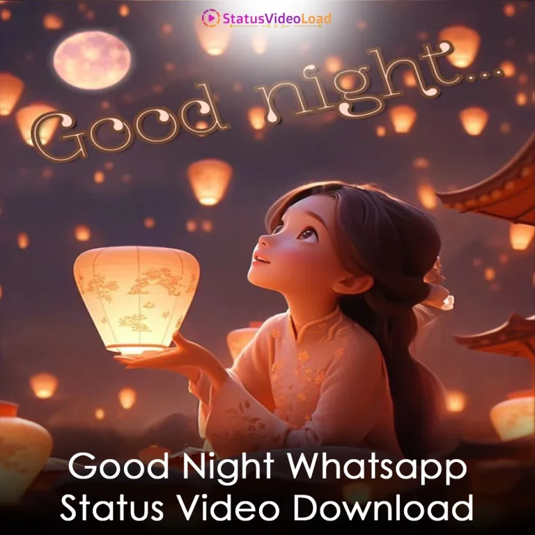 Good Night Whatsapp Status Video Download