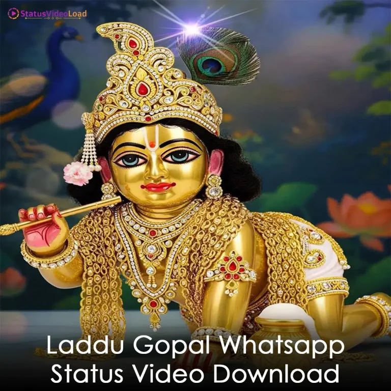 Laddu Gopal Whatsapp Status Video Download