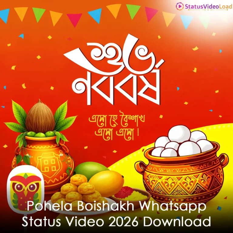 Pohela Boishakh Whatsapp Status Video 2026 Download