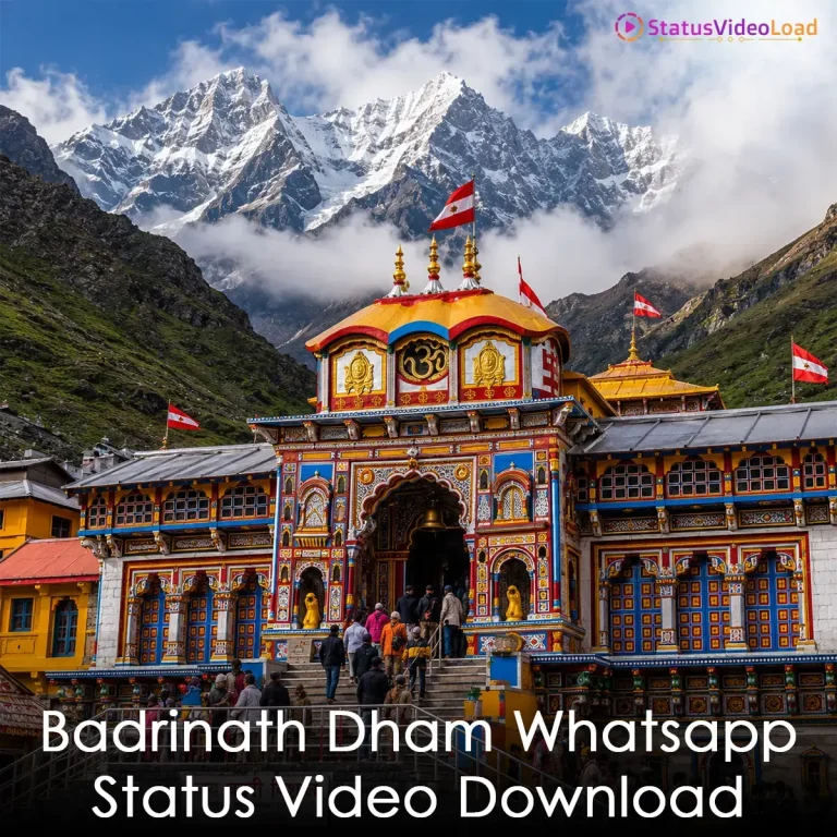 Badrinath Dham Whatsapp Status Video Download