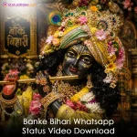 Banke Bihari Whatsapp Status Video Download