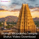 Hampi Virupaksha Temple Status Video Download