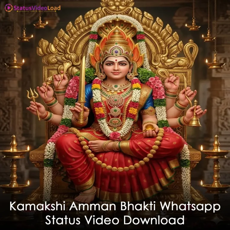 Kamakshi Amman Bhakti Whatsapp Status Video Download