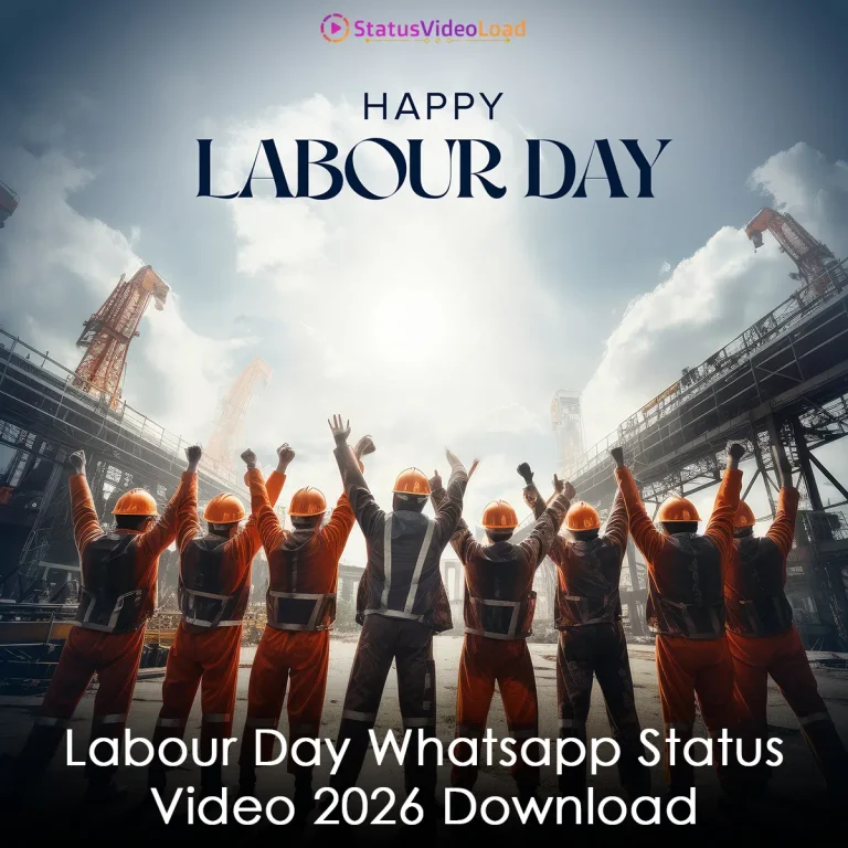 Labour Day Whatsapp Status Video 2026 Download