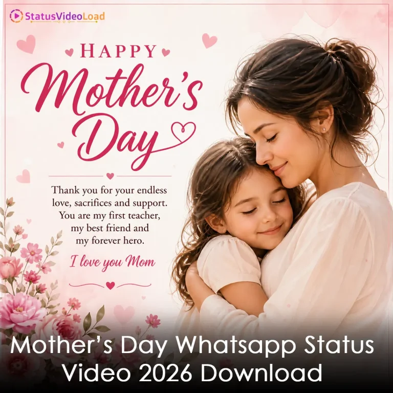 Mother’s Day Whatsapp Status Video 2026 Download