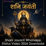 Shani Jayanti Whatsapp Status Video 2026 Download
