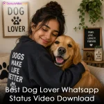 Best Dog Lover Whatsapp Status Video Download