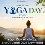Yoga Day Whatsapp Status Video 2026 Download