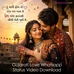 Gujarati Love Whatsapp Status Video Download