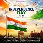 Independence Day Whatsapp Status Video 2026 Download