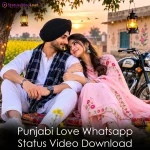 Punjabi Love Whatsapp Status Video Download